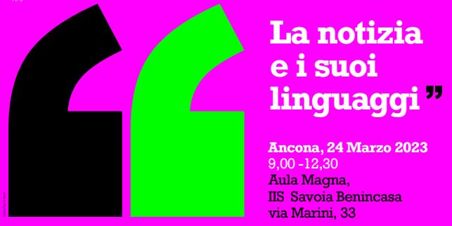 la notizia e i suoi linguaggi Ancona 23 marzo 2023